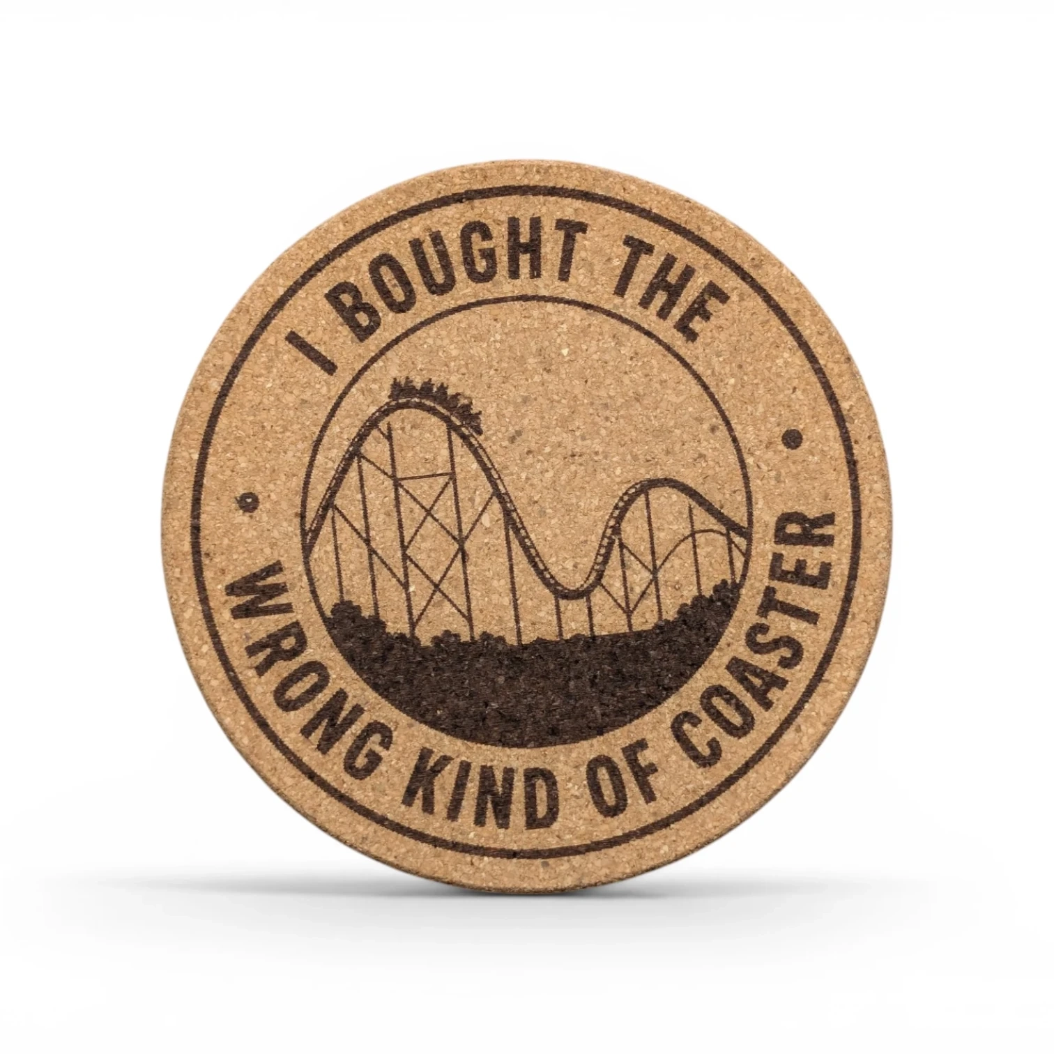 Wrong Kind of Coaster | 4pk Cork Coasters - custom laser engraving by Get Lasered
